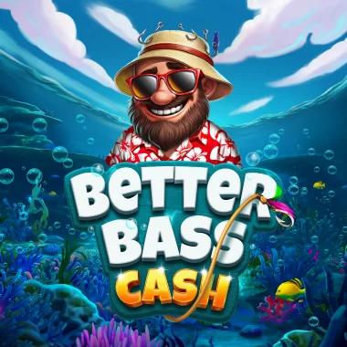 Better Bass Cash